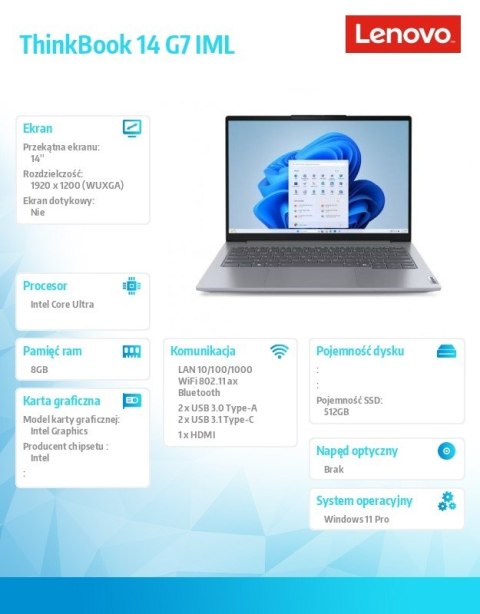 Notebook ThinkBook 14 G7 21MR008JPB W11Pro Ultra 5 125U/8GB/512GB/INT/14.0 WUXGA/Arctic Grey/3YRS OS + CO2 Offset