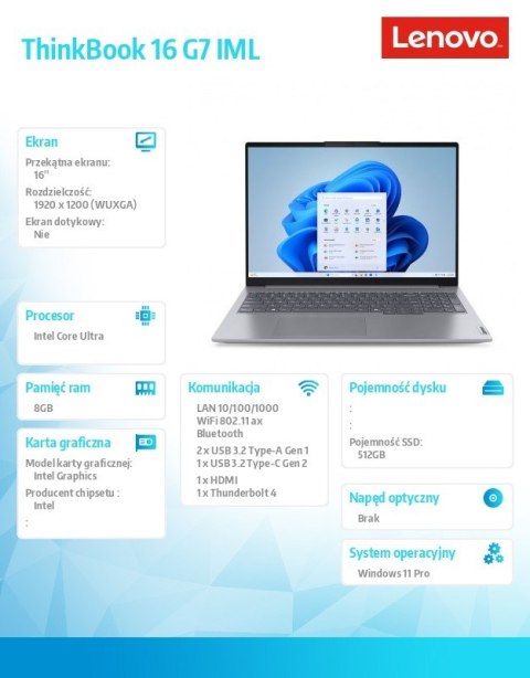 Notebook ThinkBook 16 G7 21MS007XPB W11Pro Ultra 5 125U/8GB/512GB/INT/16.0 WUXGA/Arctic Grey/3YRS OS + CO2 Offset
