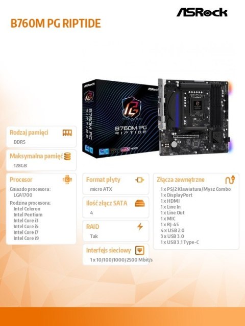 Płyta główna B760M PG RIPTIDE s1700 4DDR5 DP/HDMI/USB mATX