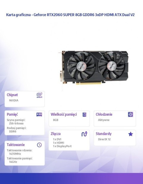 Karta graficzna - Geforce RTX2060 SUPER 8GB GDDR6 3xDP HDMI ATX Dual V2