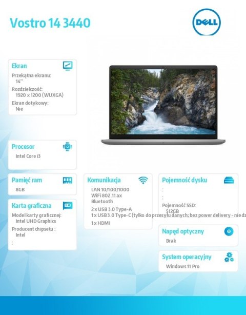 Notebook Vostro 14 (3440) Win11Pro i3-1305U/8GB/512GB SSD/14.0 FHD+/Intel UHD/FgrPr/Cam & Mic/WLAN + BT/Backlit Kb/3 Cell/3YPS
