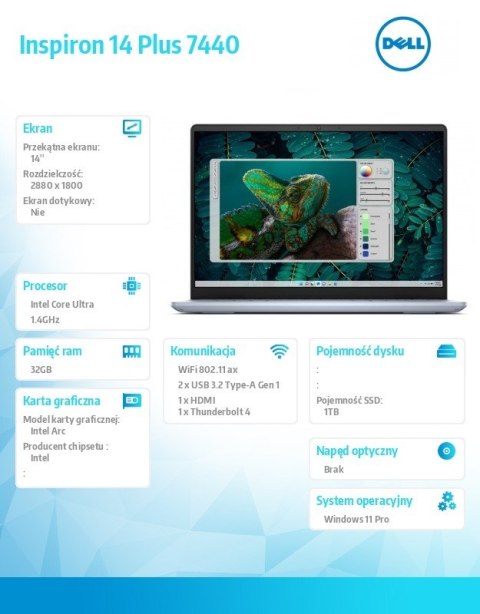 Notebook Inspiron Plus 7440 Win11Pro Ultra 7 155H/32GB/1TB SSD/14.0 2.8K/Arc/FgrPr/Cam & Mic/WLAN + BT/Backlit Kb/4 Cell/3Y Basi