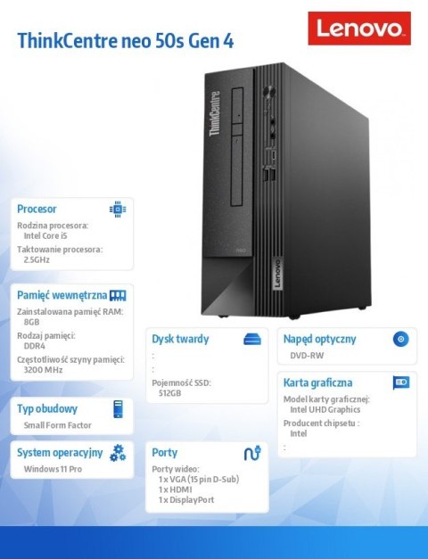 Komputer ThinkCentre Neo 50s G4 SFF 12JH001EPB W11Pro i5-13400/8GB/512GB/INT/3YRS OS